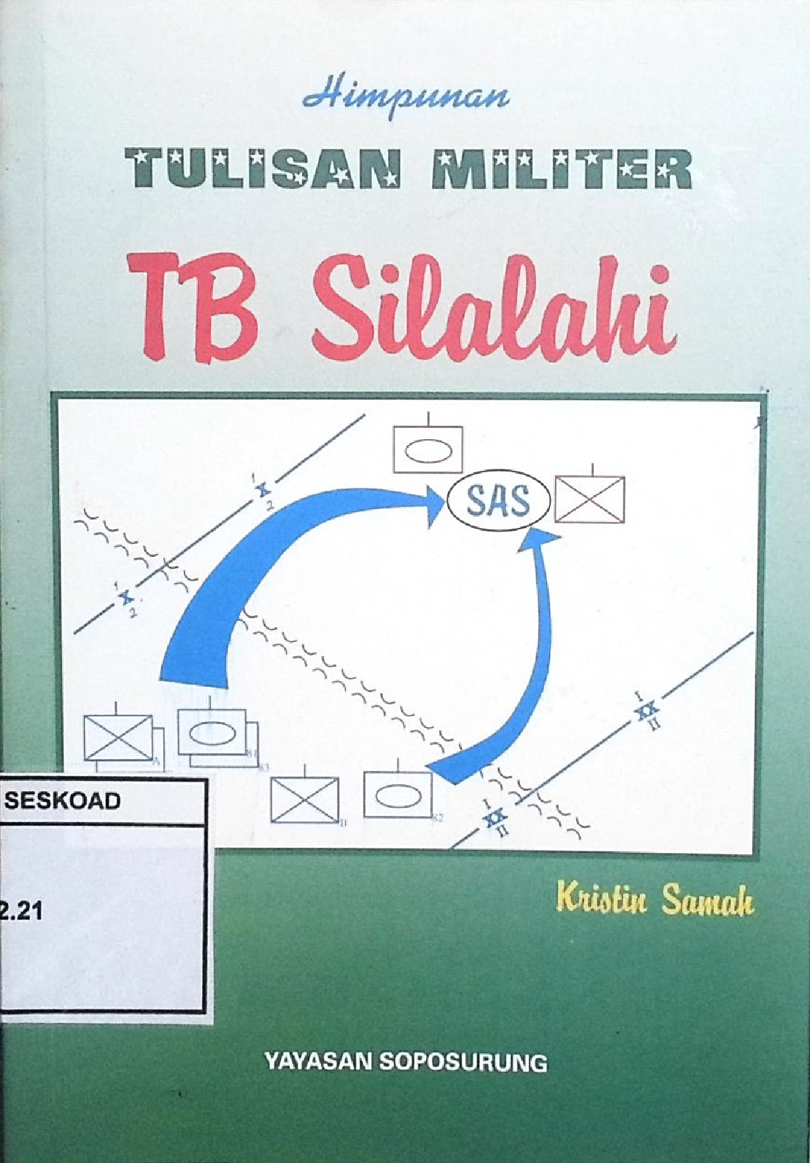 TULISAN MILITER TB SILALAHI